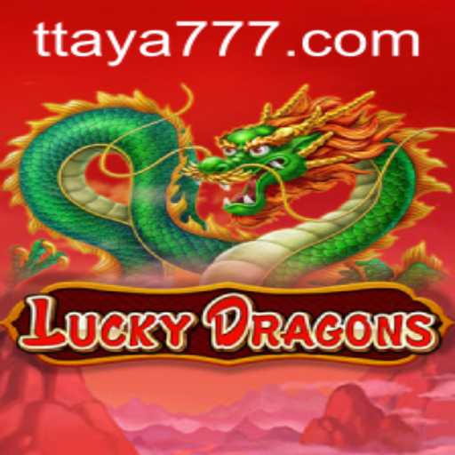 Exploring LuckyDragons and the Allure of Taya 777