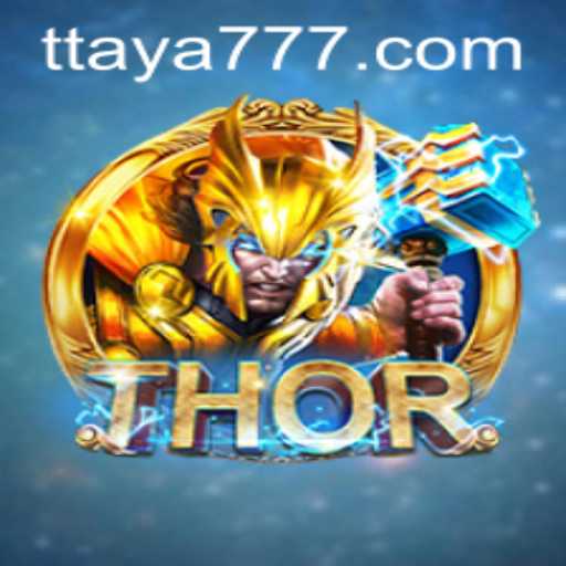 Discover the Thrilling World of THOR with Taya 777