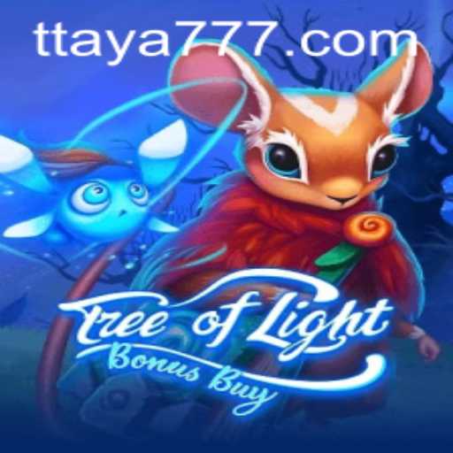 TreeOfLightBonusBuy: A Thrilling New Adventure in Online Gaming with Taya 777